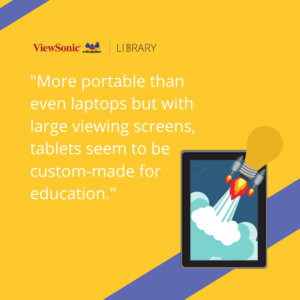 Technology in the Classroom - Tablets