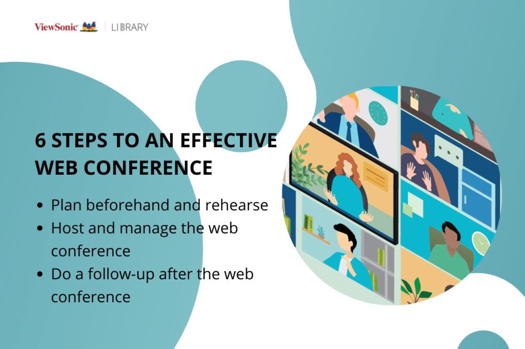 An Effective Web Conference 6 steps to Great Remote Communication